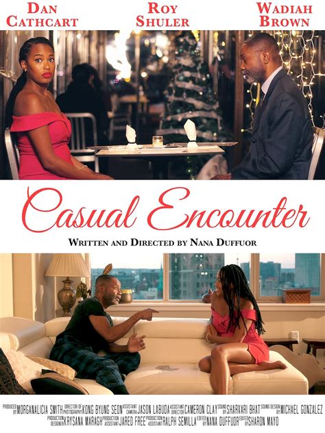 Causal encounter - Casual encounters became the anchor point of what people would refer to as hookups, one night stands, no strings attached, booty call, flings or casual sex. So, the definition and meaning of casual encounters are meeting with people, with the intention of having sex, without any strings attached or any promise of commitments. 